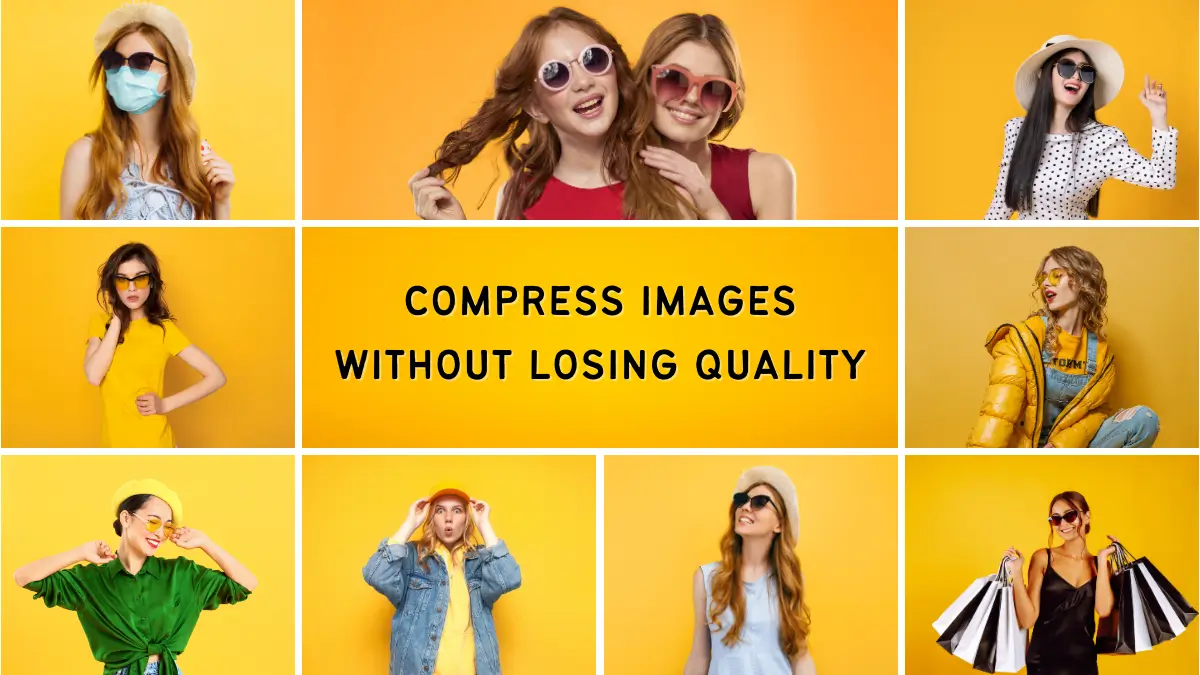 How to Compress Images Without Losing Quality - Complete Guide